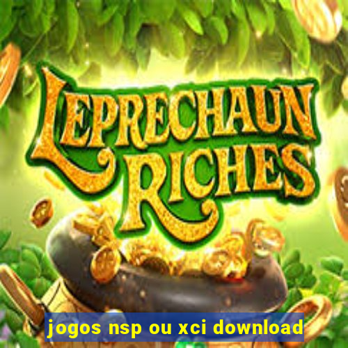 jogos nsp ou xci download